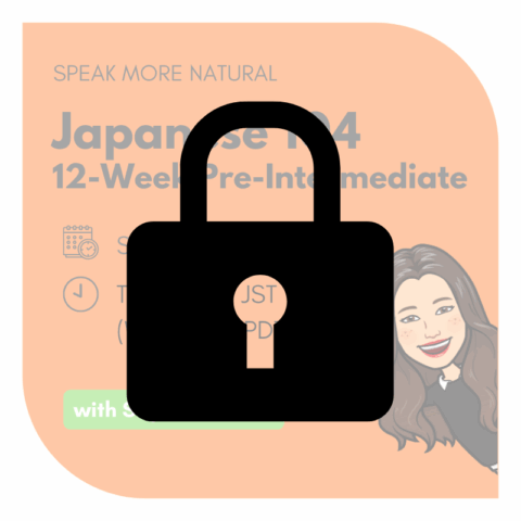 Japanese 104 Pre-Intermediate (One-time payment)